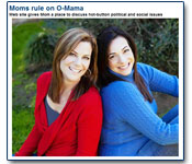 Moms Rule on O-MAMA